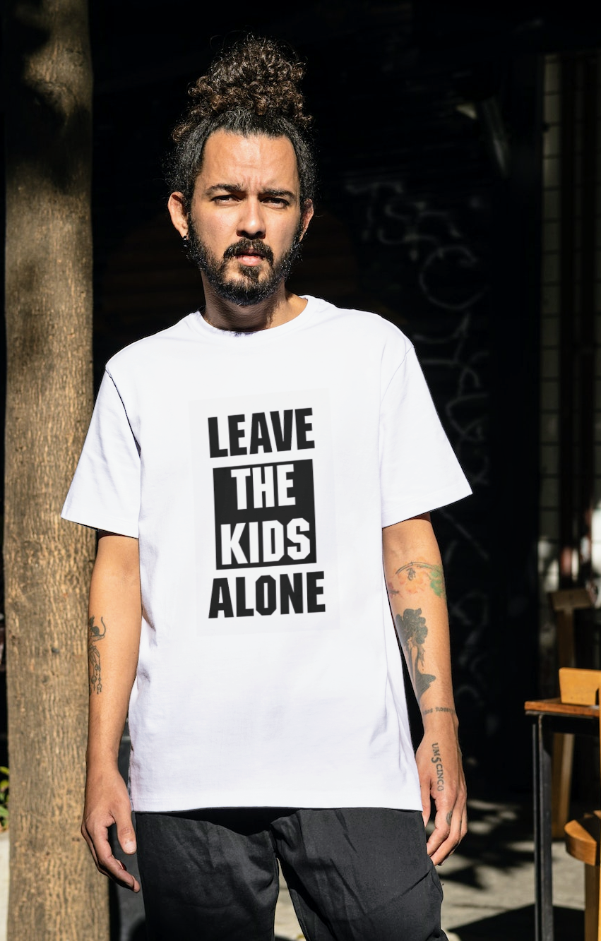 Leave the Kids Alone T-shirt