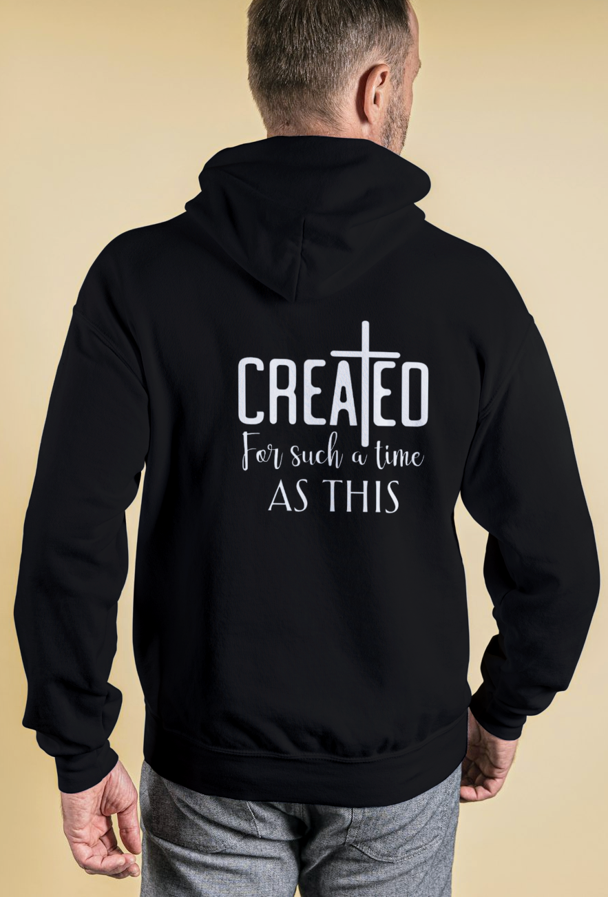 Created for such a time as This Hoodie